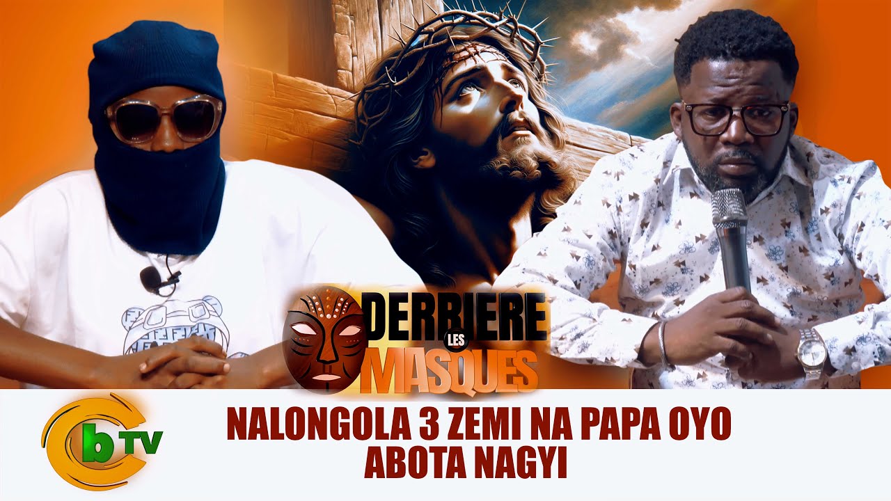 DERRIÈRE LE MASK : NGUMA AMELA MUANA NANGA PONA MBONGO YA KISI