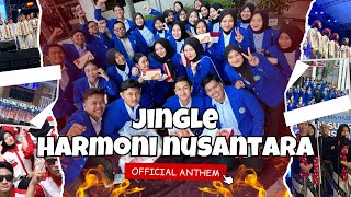 Jingle Harmoni Nusantara (Official Anthem)