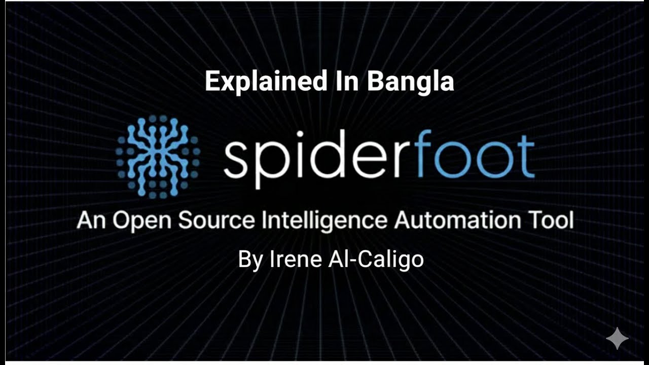 SpiderFoot Explained in Bangla🔍 | Powerful OSINT Automation Tool for Ethical Hackers (Full Tutorial)