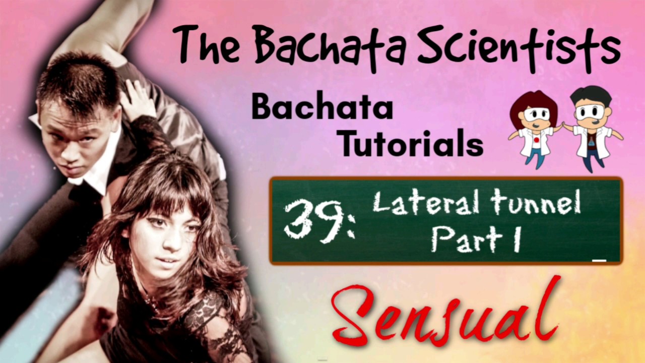 Learn Bachata, Tutorial 39: Lateral tunnel Part 1 (Sensual intermediate)