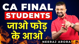 Dear CA Final Students Jao Phod Ke Aao All the best | ICAI May 2024 Exams | MOTIVATION| Neeraj Arora by Neeraj Arora 5,106 views 4 days ago 1 minute, 38 seconds