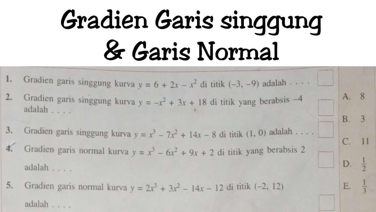 Gradien Garis Singgung Kurva Y 6 2x x Di Titik 3 9 Adalah gradien-garis-singgung-kurva-y-6-2x-x-di-titik-3-9-adalah