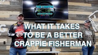 What it Takes to be a Better Crappie Fisherman