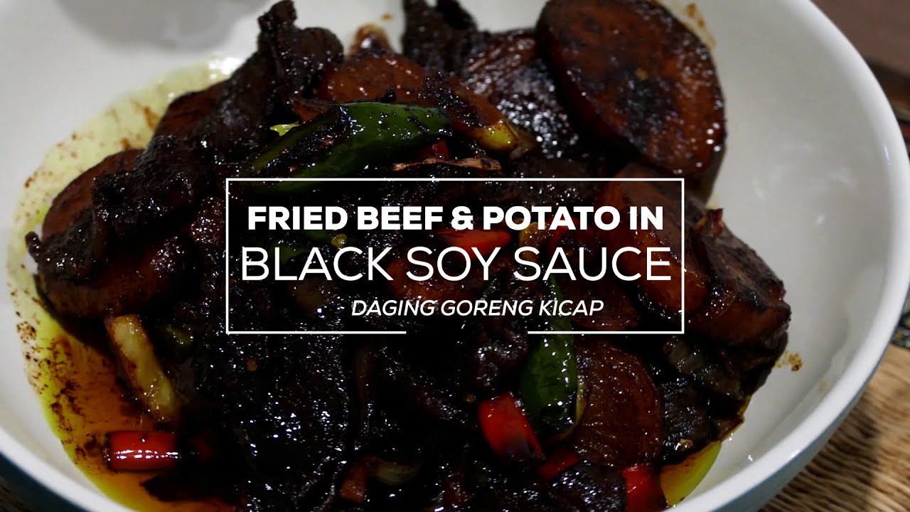 Fried Beef Potatoes In Dark Soy Sauce Daging Goreng Kicap Youtube