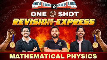 One Shot Revision Dec 2025 | Mathematical Physics | Padekar Sir | D PHYSICS