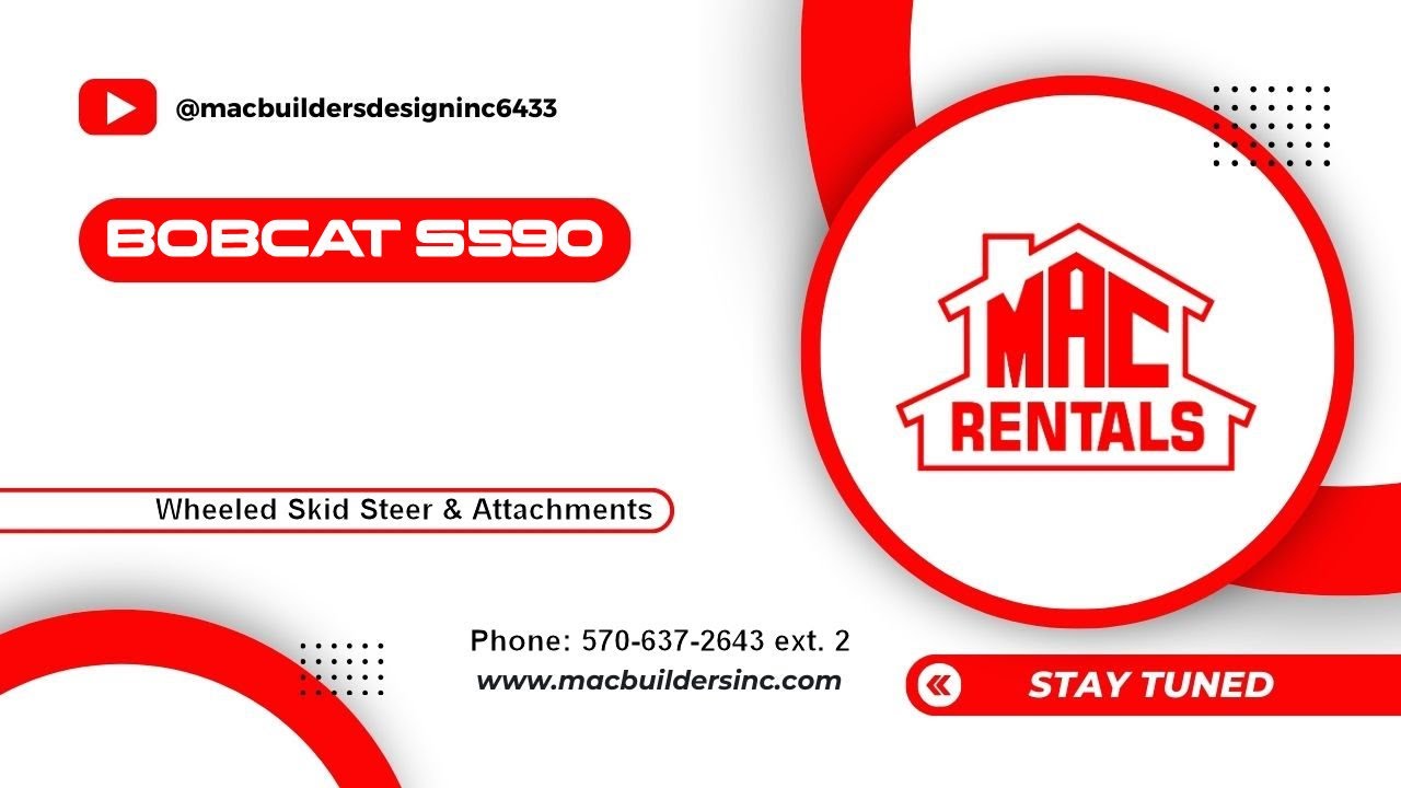 Key Mac Rentals MAC Rentals Bobcat S590 and Attachments - YouTube