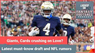 MUST-KNOW draft &amp; NFL rumors: Giants crush on Jeremiyah Love, Cardinals into Ty Simpson &amp; more