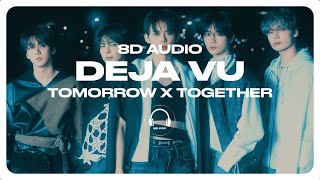 TXT (투모로우바이투게더) - Deja Vu [8D AUDIO] 🎧USE HEADPHONES🎧