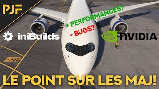 MSFS 2024 | MAJ A350 + DRIVERS NVIDIA - On fait le point !