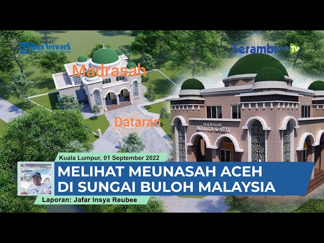 Melihat Meunasah Aceh di Sungai Buloh Malaysia class=