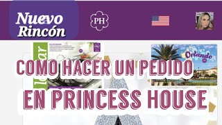 Como hacer un pedido en princess House  Nuevo Rincón