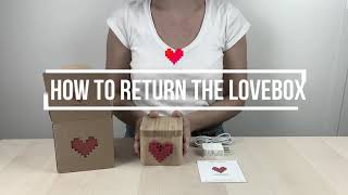 How To Return The Lovebox?
