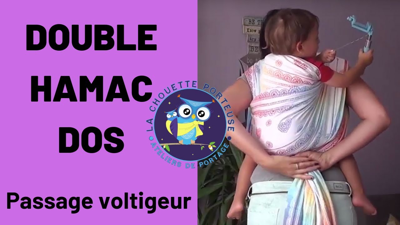 [Tuto] Comment nouer écharpe de portage : Double Hamac Dos - YouTube