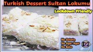 Sultan lokumu |Turkish rolls Sultan lokumu |trukish delight |lokumu rools|dessert |super pudding |