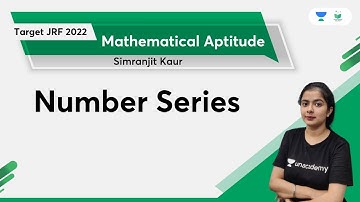 Number Series | Mathematical Aptitude | Target JRF 2022 | Simranjit Kaur | NTA UGC NET