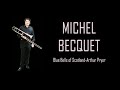 Blue Bells of Scotland-Arthur Pryor - Michel Becquet