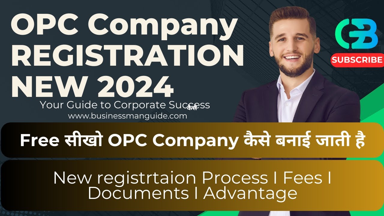 OPC Company Registration Process | OPC Registration | How to Register OPC Company 2024