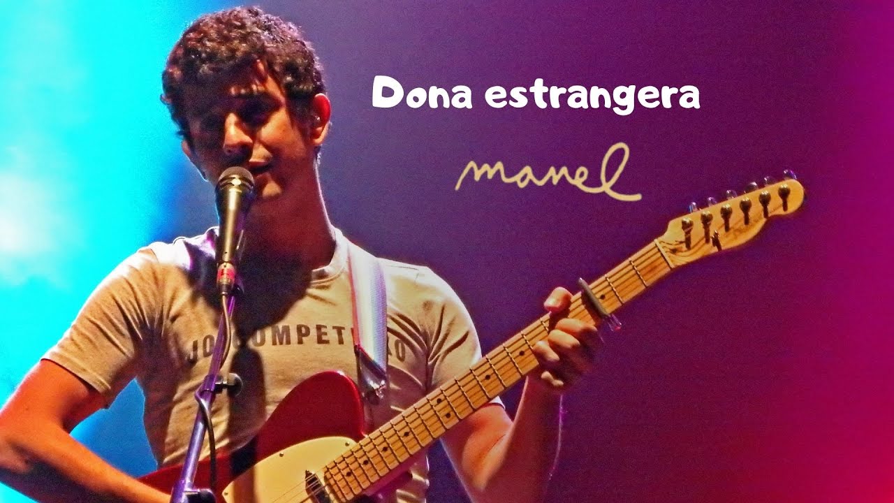 Manel · Dona estrangera