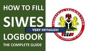 how to fill a siwes logbook correctly