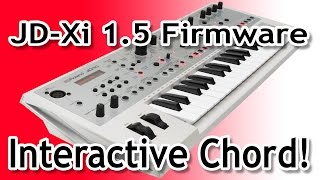 Roland JD-XI interactive chord feature with external gear!