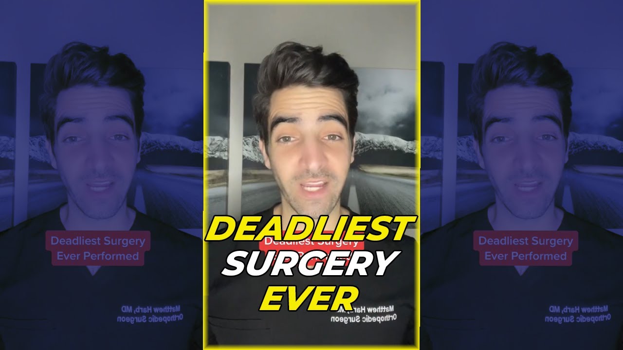 Deadliest Surgery Ever YouTube