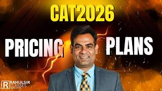 Rahul Sir Classes Pricing Plans Explained | Choose Your CAT 2026 Plan
