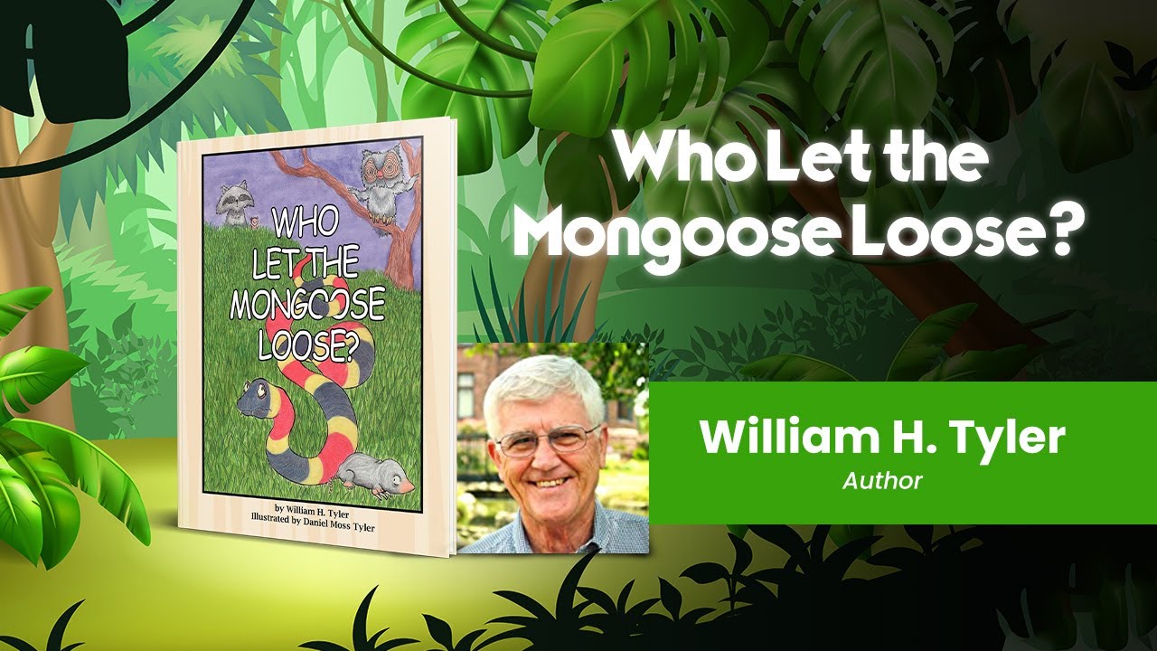 Who Let the Mongoose Loose by William Tyler | Publisher's Pick ...