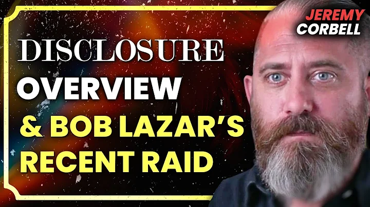 Jeremy Corbell: Inside Story of Bob Lazar's Raid - DayDayNews