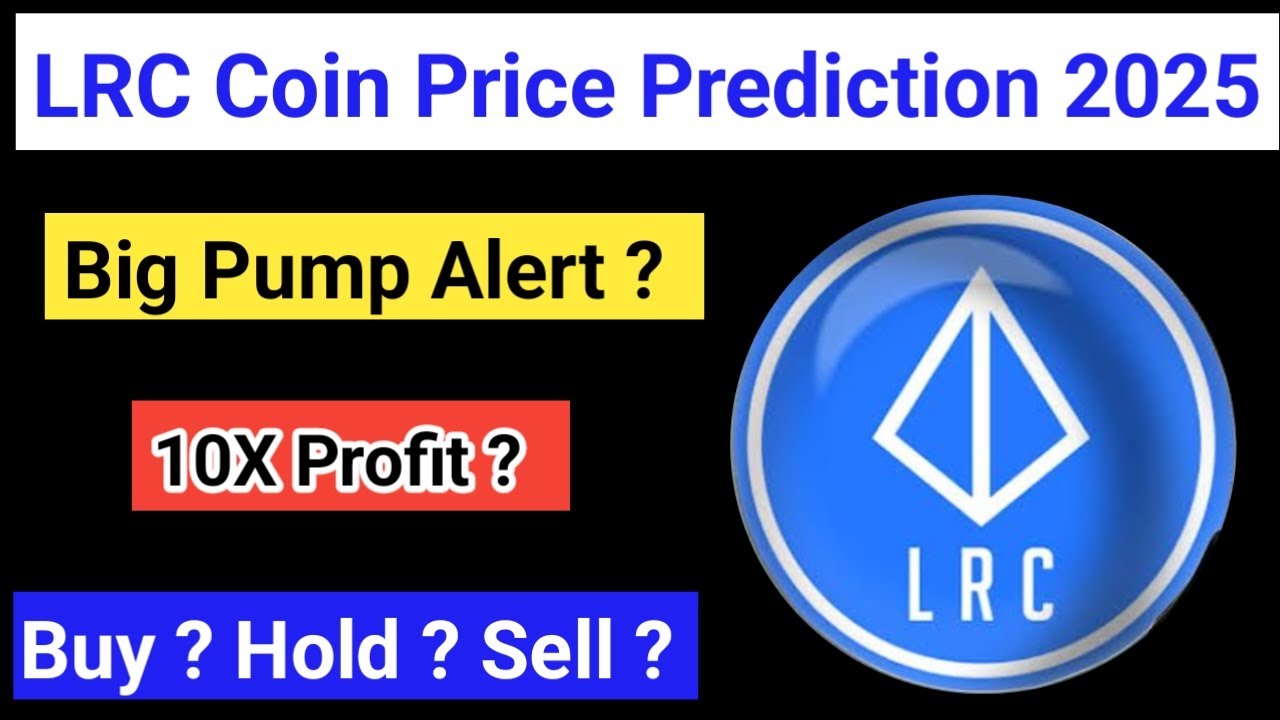 Lrc coin price prediction 2025 | Lrc coin today news | Lrc coin analysis |  Loopring coin news - YouTube