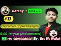 Charecters of Pteridophytes |General Charecters of Pteridophytes||#video#bsc2ndsem @bscbiowallah