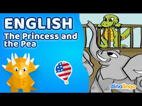 ਅੰਗਰੇਜ਼ੀ ਬੱਚਿਆਂ ਦੀਆਂ ਕਿਤਾਬਾਂ - The Princess and the Pea Story - ਬੱਚਿਆਂ ਲਈ ਇੰਗਲਿਸ਼ - Dinolingo