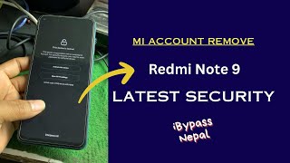 Redmi Note 9 mi account remove unlocktool #ibypassnepal