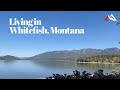 Living in Whitefish, Montana