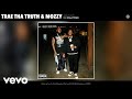 Trae Tha Truth, Mozzy - Delicate (Official Audio) ft. Killa Twan