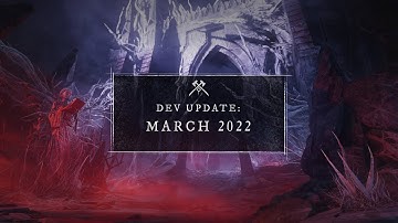New World:  Dev Update - March 2022