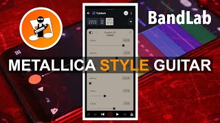 How to create a Metallica style metal guitar sound in Bandlab screenshot 1