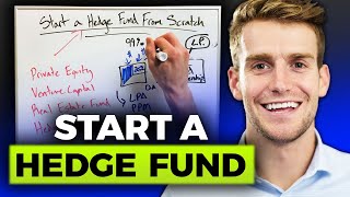 How To Start A Hedge Fund From Scratch