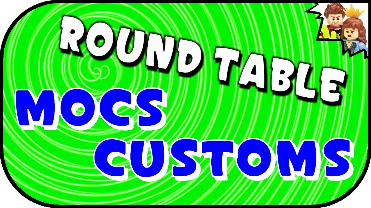 Round Table - LEGO MOCs and Customs