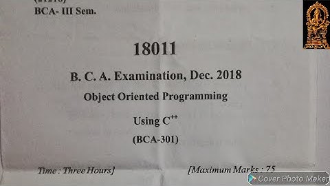 BCA 3rd Sem. Object Oriented Programming Using C++ University Exam Paper, 2018 OOPUsing C++  paper