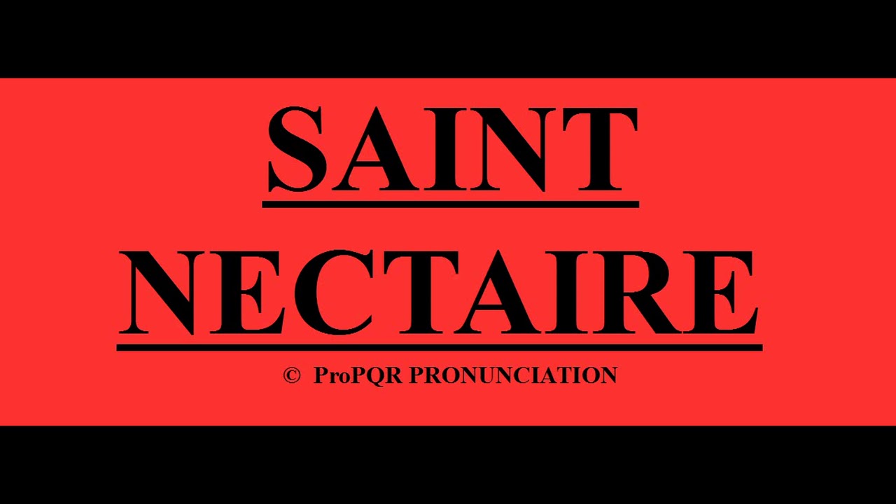 🔴 How to pronounce SAINT NECTAIRE ProPQR PRONUNCIATION Audio
