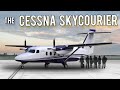 Meet the Cessna SkyCourier