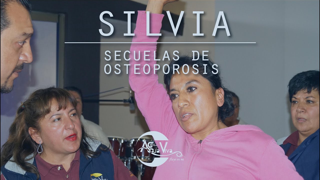 avivamiento horarios Silvia, secuelas de osteoporosis