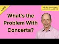 Whats the problem with concerta