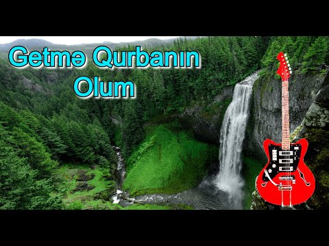 Super Mahni | Getmə Qurbanın Olum | Gitara Yeni Ifa