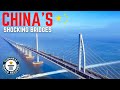 China' Shocking Bridges | Mega Infrastructures  | 中国令人惊人的桥梁 | 大型基础设施