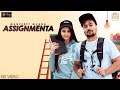 Assignmenta (Official Video) Manpreet Manna | Yasmeen Sidhu | Deep Arraicha | Latest Punjabi Songs