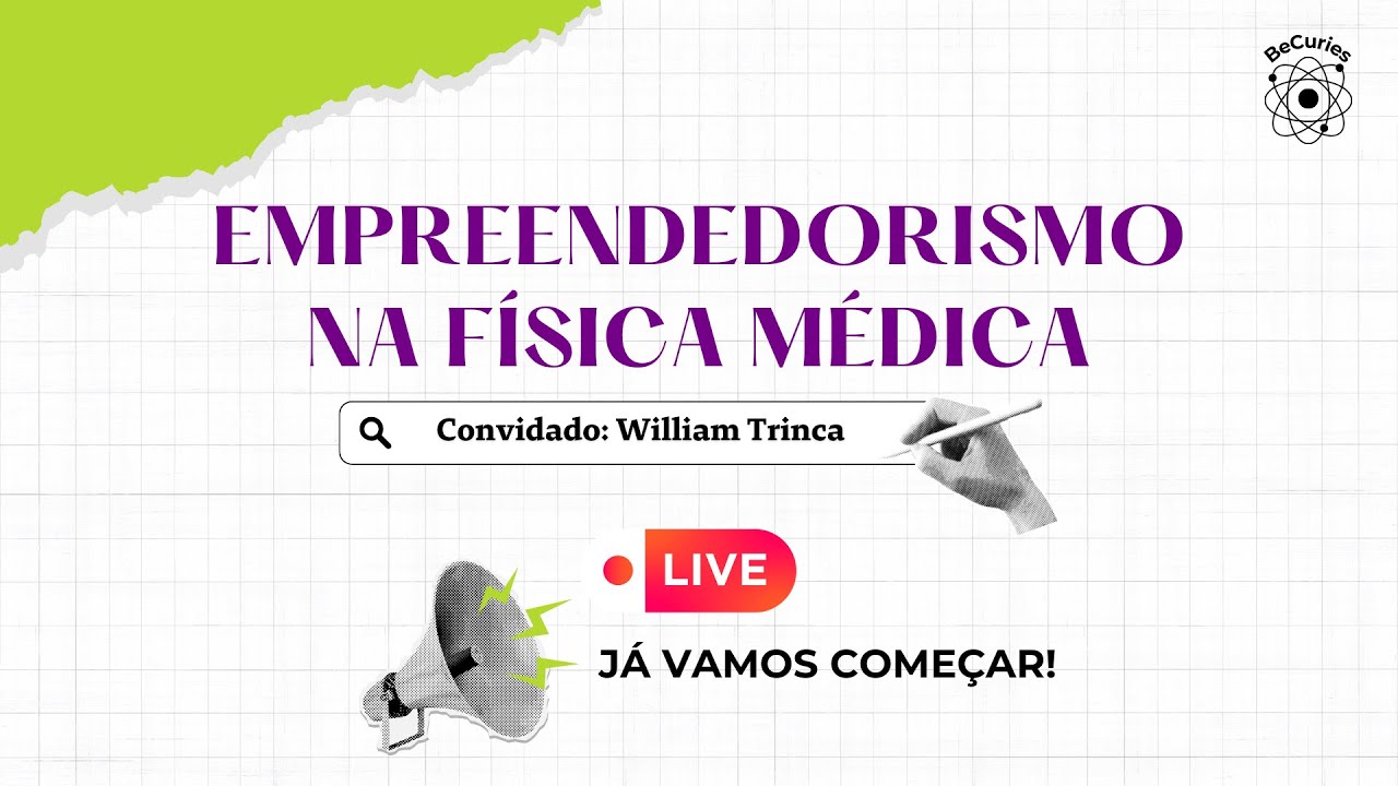 Empreendedorismo na Física Médica