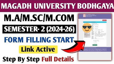 Magadh University PG (2024-26) 2nd Sem Form Filling Start Link Active||Step By Step||Log in Problem