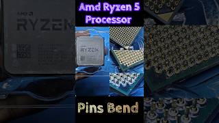 Bend Pins.Amd Ryzen5 Processor Can We Fix?it.