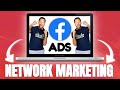 Facebook Ads for Network Marketing: TOP SECRET Facebook Ads Strategies for Network Marketing Success